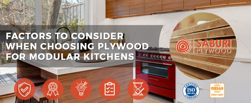 Factors to Consider When Choosing Plywood For Modular Kitchens