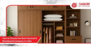 How to Choose the Best Plywood & Blockboard Company in India