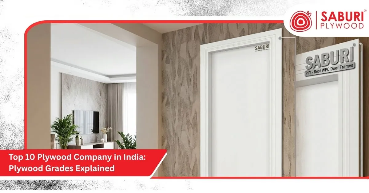 Top 10 Plywood Company in India: Plywood Grades Explained