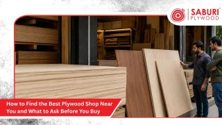 How to Find the Best Plywood Shop Near You and What to Ask Before You Buy