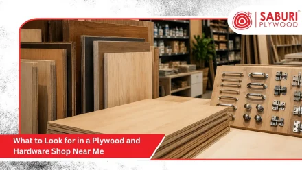 What to Look for in a Plywood and Hardware Shop Near Me