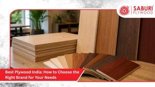 Best Plywood India: How to Choose the Right Brand for Your Needs