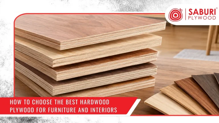 How to Choose the Best Hardwood Plywood for Furniture and Interiors